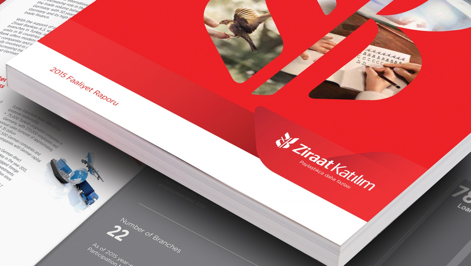 ZİRAAT KATILIM / 2015 Faaliyet Raporu / 2015 Annual Report