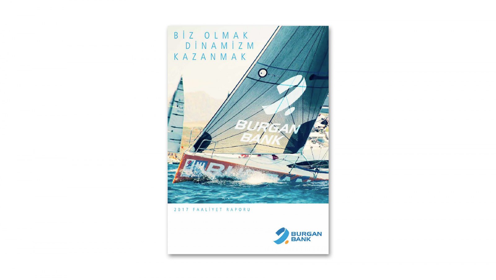 BURGAN BANK / 2017 Faaliyet Raporu / 2017 Annual Report