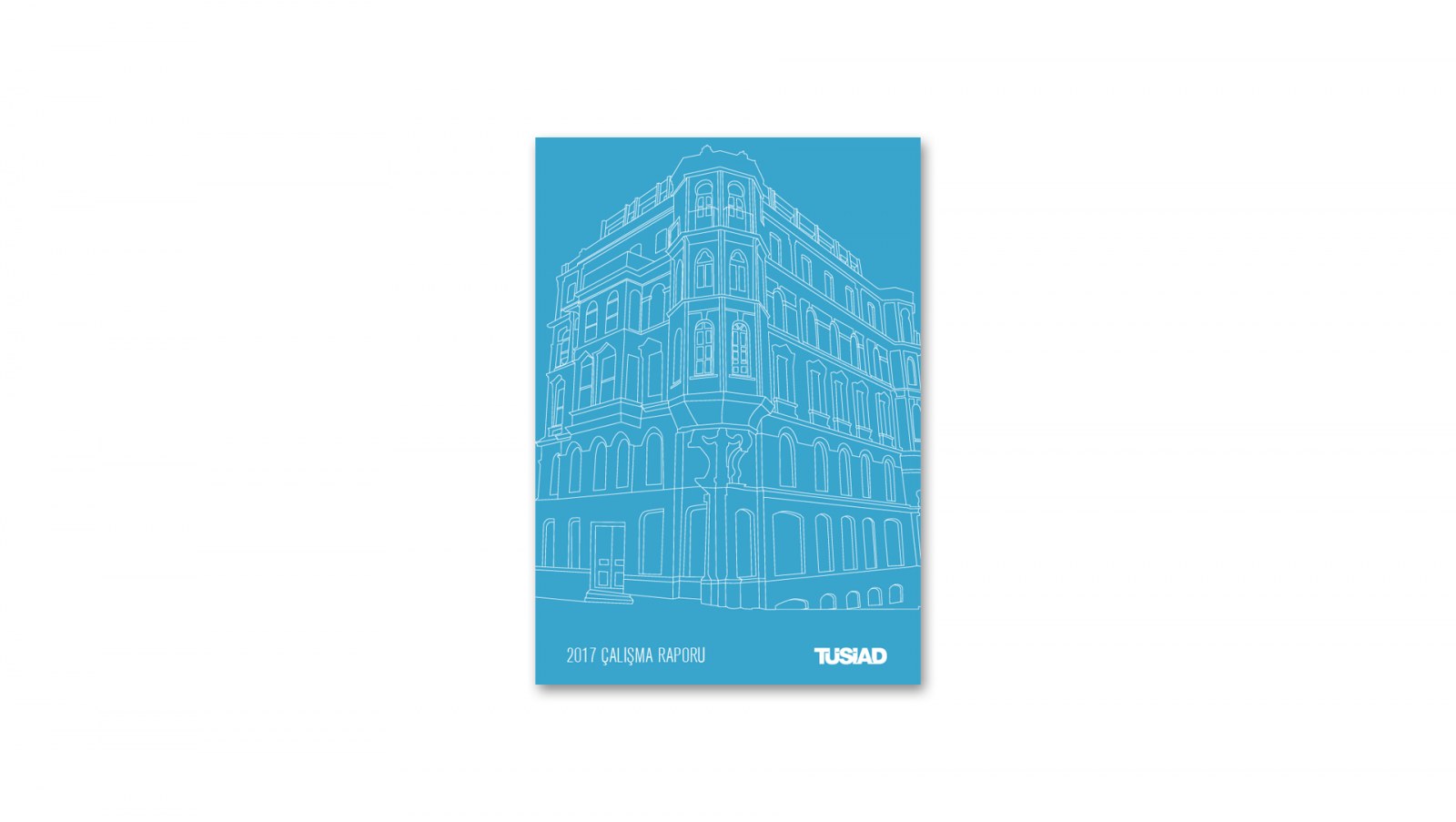 TÜSİAD / 2017 Faaliyet Raporu / 2017 Annual Report