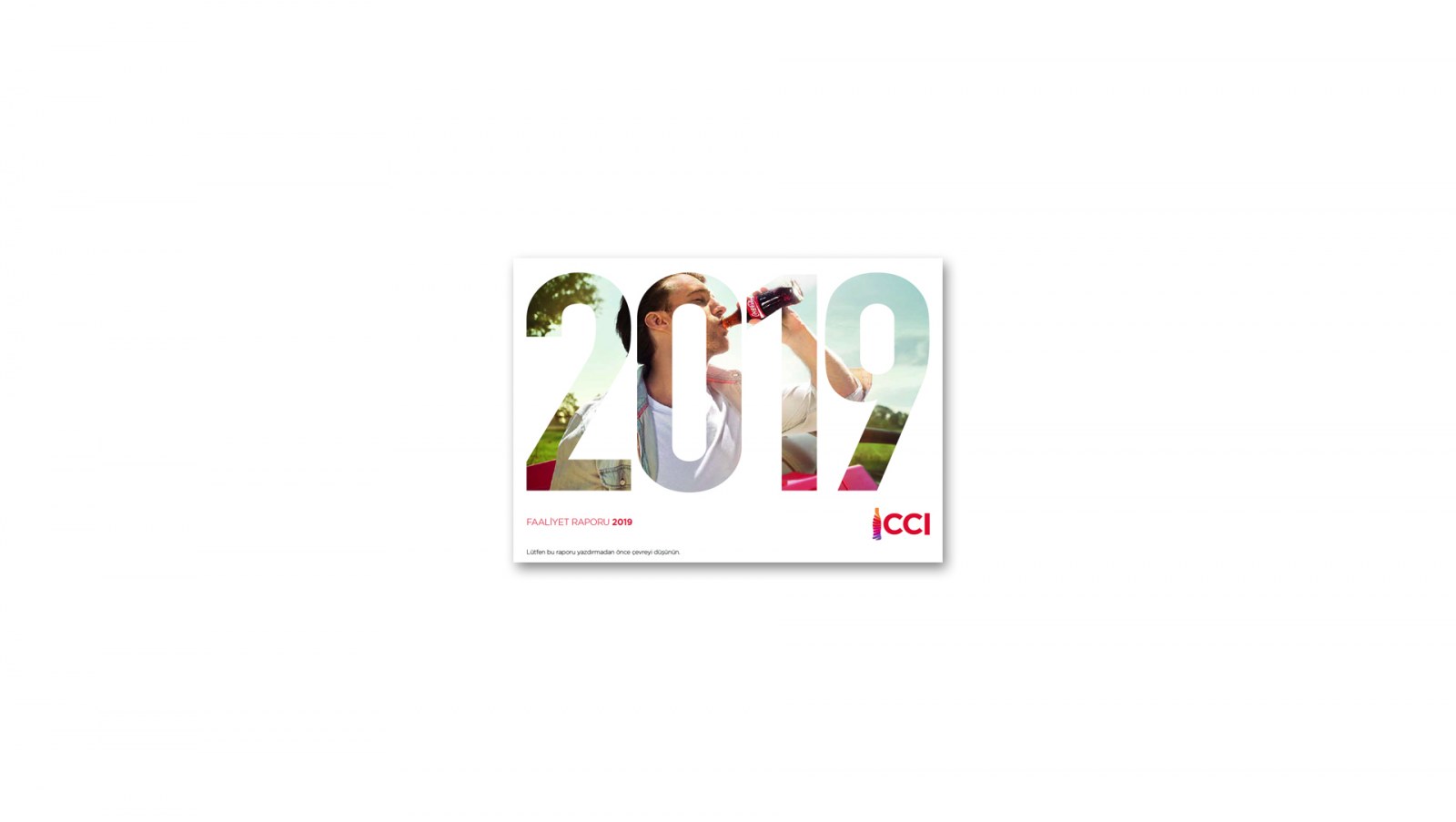 COCA-COLA İÇECEK / 2019 Faaliyet Raporu / 2019 Annual Report