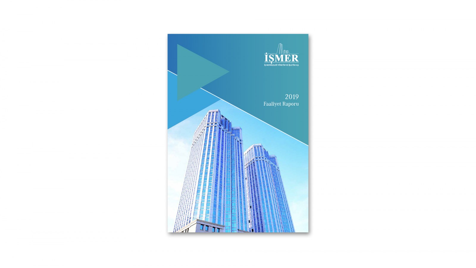 İŞMER / 2019 Faaliyet Raporu / 2019 Annual Report
