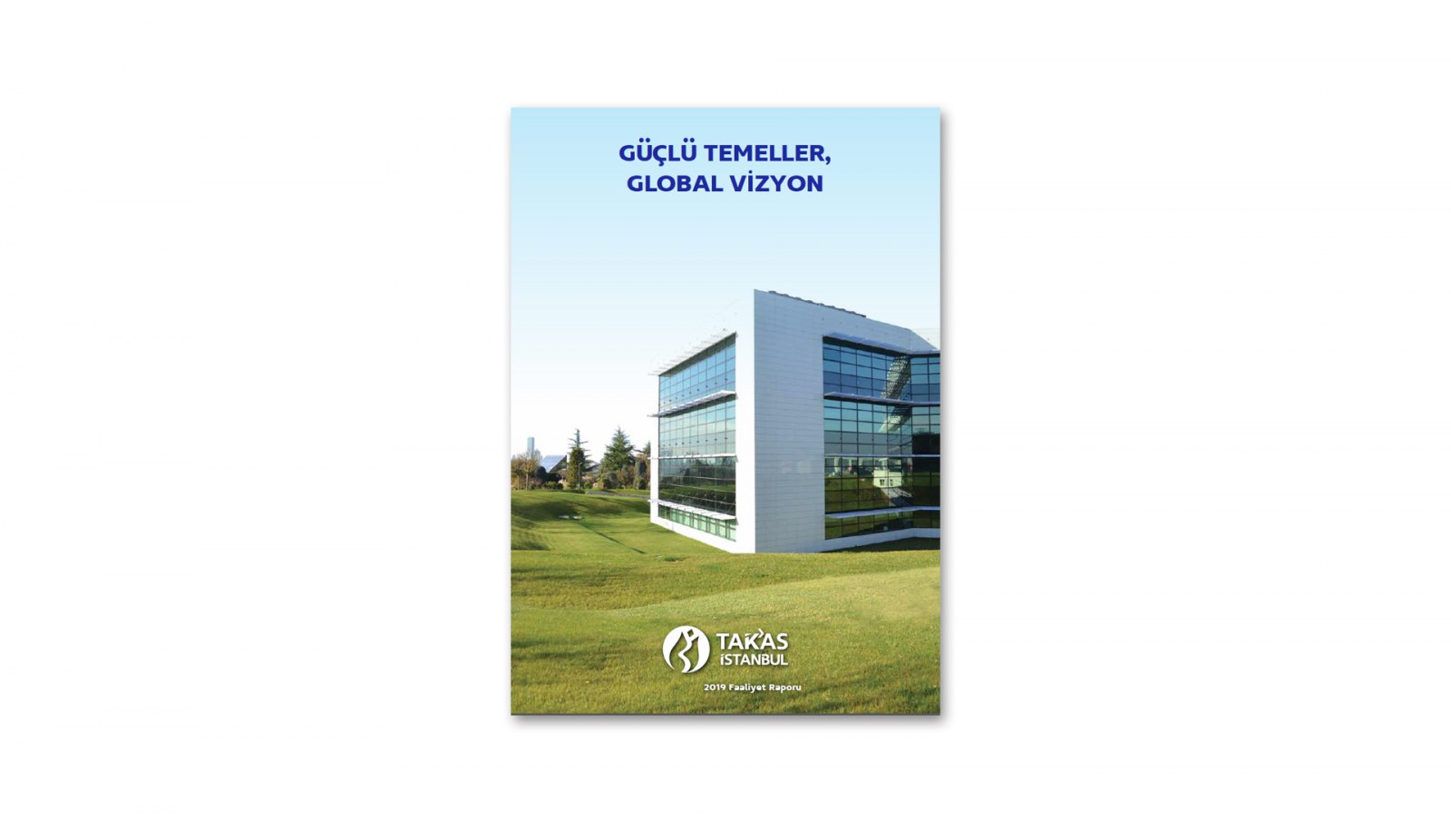 TAKASBANK / 2019 Faaliyet Raporu / 2019 Annual Report