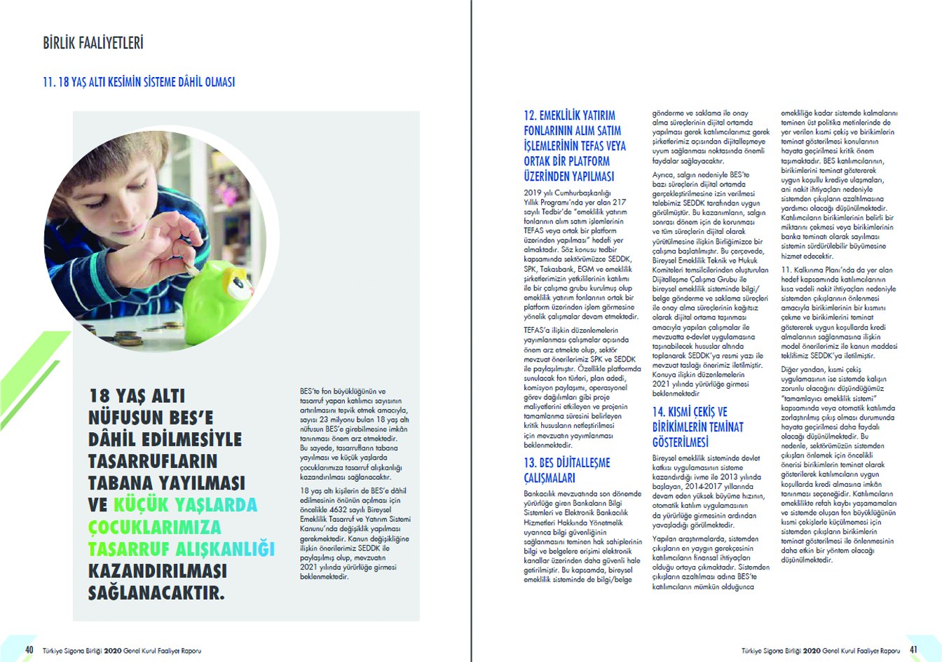 TÜRKİYE SİGORTA BİRLİĞİ / 2020 Faaliyet Raporu / 2020 Annual Report