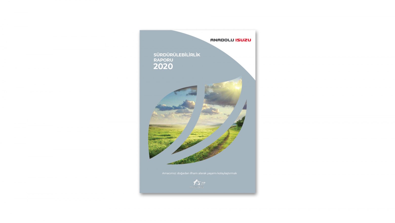 ANADOLU ISUZU / 2020 Sürdürülebilirlik Raporu / 2020 Sustainability Report