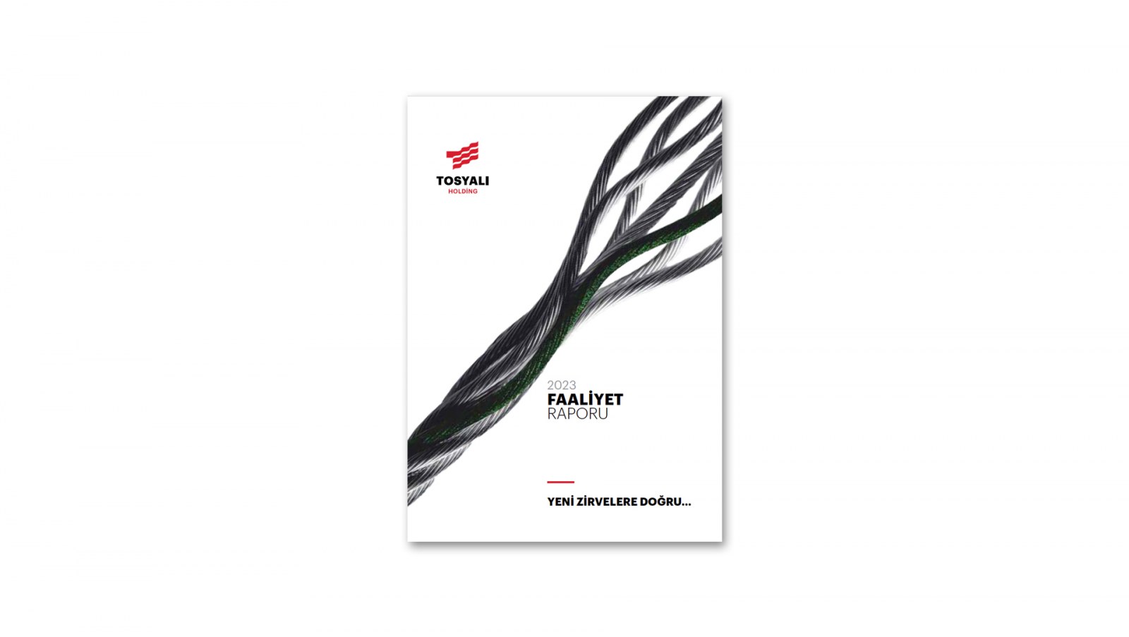 TOSYALI HOLDİNG / 2023 Faaliyet Raporu / 2023 ANNUAL REPORT