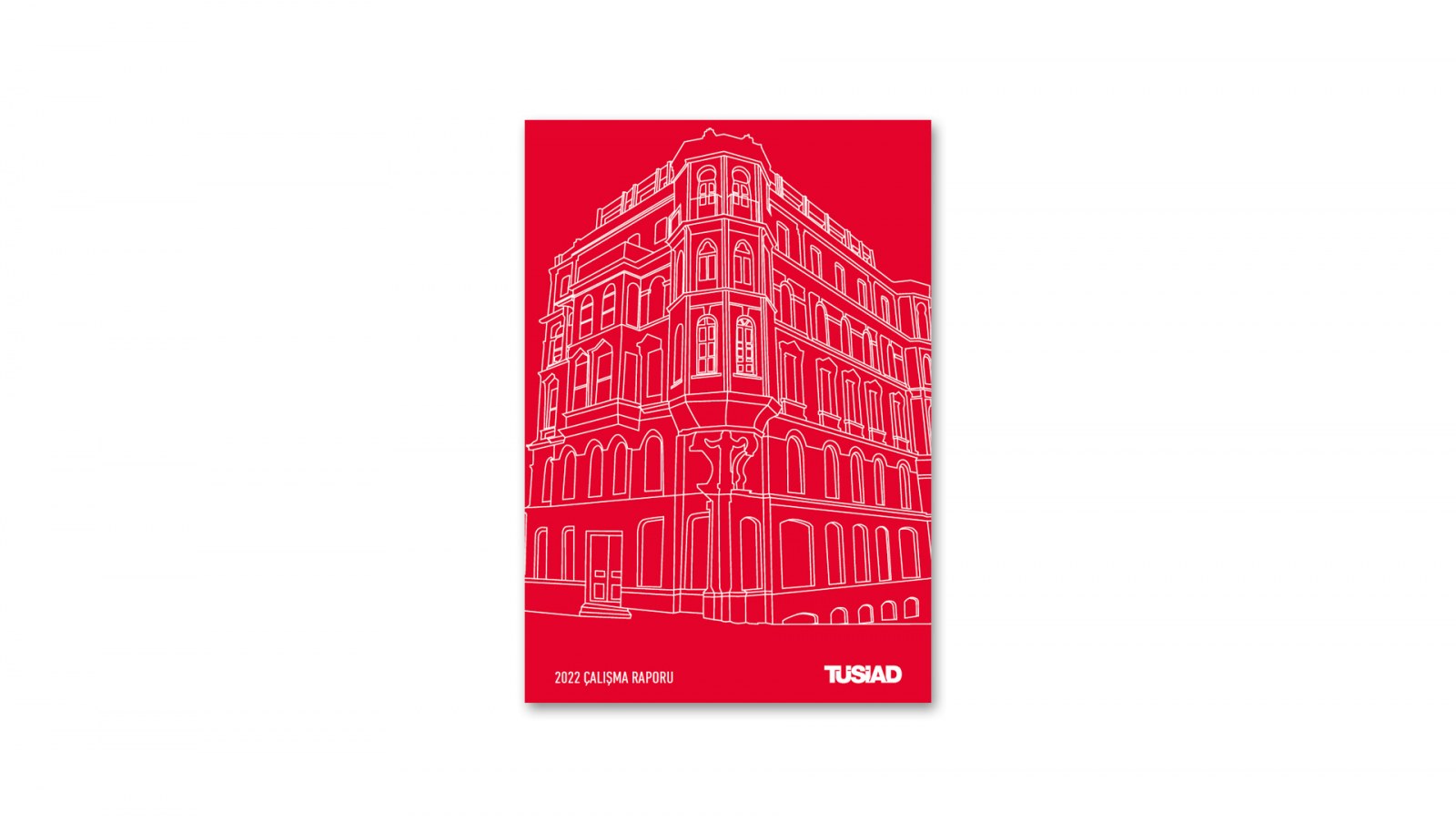 TÜSİAD / 2022 FAALİYET RAPORU / 2022 ANNUAL REPORT