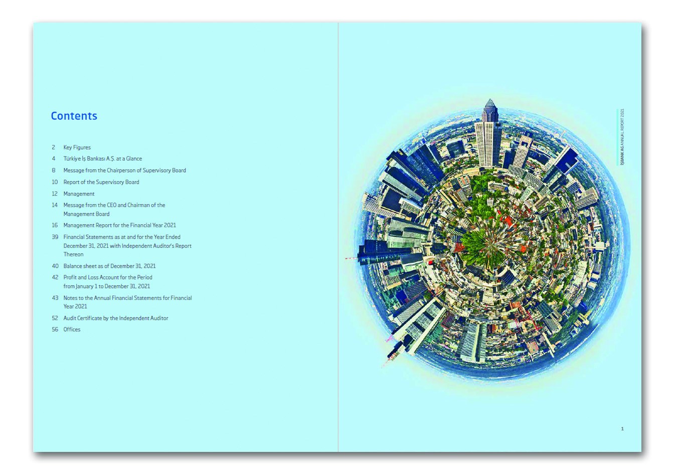 İŞBANK AG (ALMANYA) / 2021 Faaliyet Raporu / 2021 ANNUAL REPORT