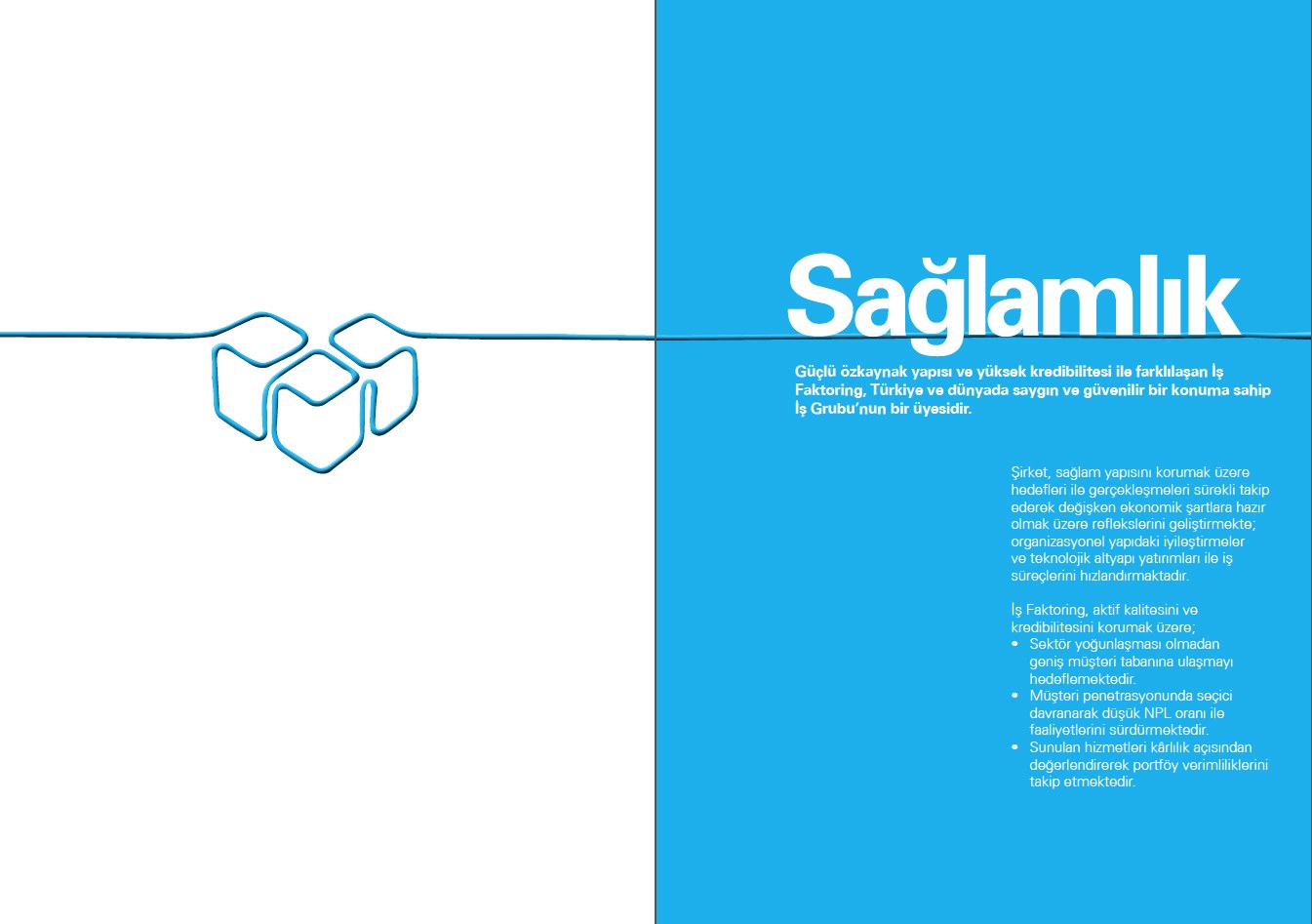 İŞ FAKTORİNG / 2015 Faaliyet Raporu / 2015 Annual Report